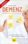 Cover-Bild zum Titel 'Demenz - gelassen betreuen und pflegen' von 'Elisabeth Lange'
