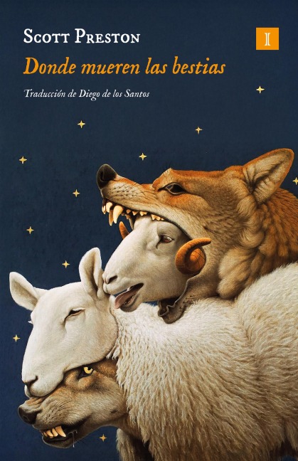 Donde mueren las bestias - Scott Preston