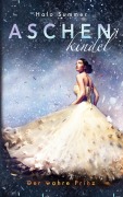 Cover-Bild zum Titel 'Aschenkindel - Der wahre Prinz' von 'Halo Summer'