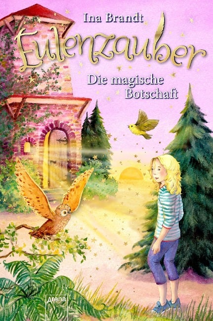 Eulenzauber (12). Die magische Botschaft - Ina Brandt