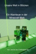 Cover-Bild zum Titel 'unsere Welt in Blöcken' von 'Jeremie Herent'