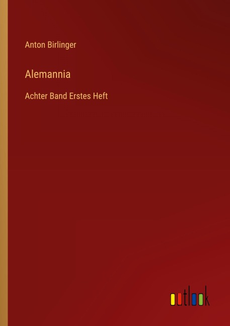 Alemannia - Anton Birlinger
