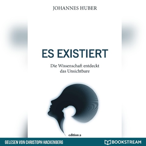 Es existiert - Johannes Huber