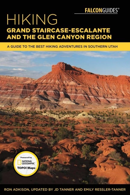 Hiking Grand Staircase-Escalante & the Glen Canyon Region - Ron Adkison