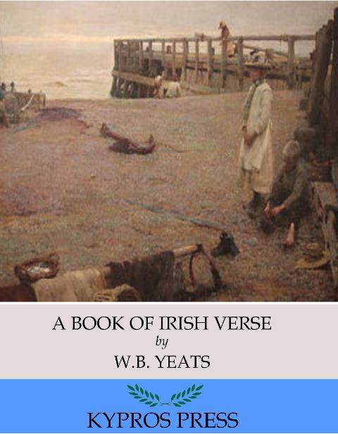 A Book of Irish Verse - W. B. Yeats