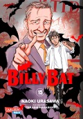 Cover-Bild zum Titel 'Billy Bat 15' von 'Naoki Urasawa, Takashi Nagasaki'