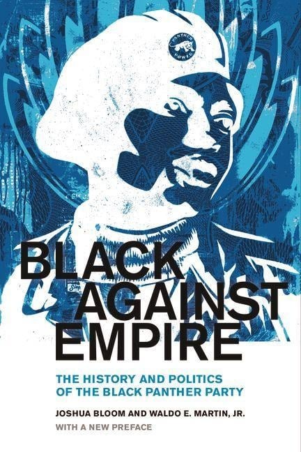 Black against Empire - Joshua Bloom, Waldo E. Martin