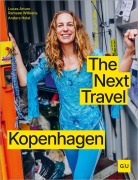 Cover-Bild zum Titel 'The Next Travel Kopenhagen' von 'Lucas Arturo Ramsøe Willkens'