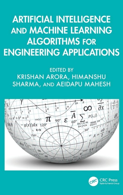 Artificial Intelligence and Machine Learning Algorithms for Engineering Applications - 