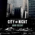 City of Night - John Rechy