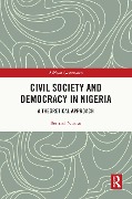 Cover-Bild zum Titel 'Civil Society and Democracy in Nigeria' von 'Bernard Nwosu'