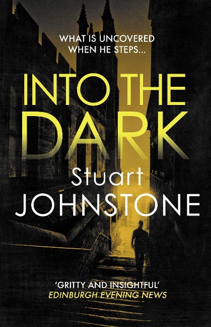 Into the Dark - Stuart Johnstone