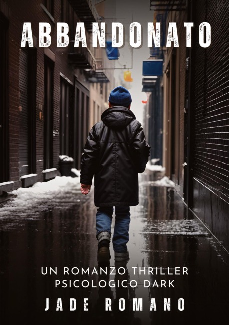 Abbandonato - Jade Romano