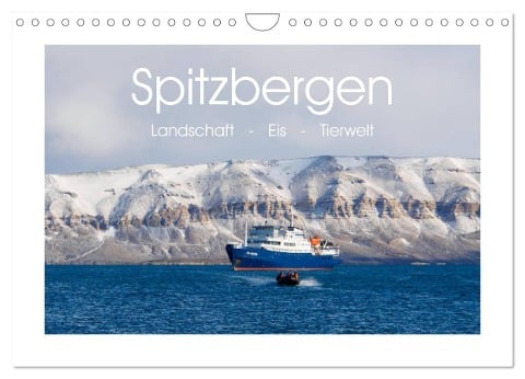 Spitzbergen - Landschaft - Eis - Tierwelt (Wandkalender 2025 DIN A4 quer), CALVENDO Monatskalender - Andreas Huppert