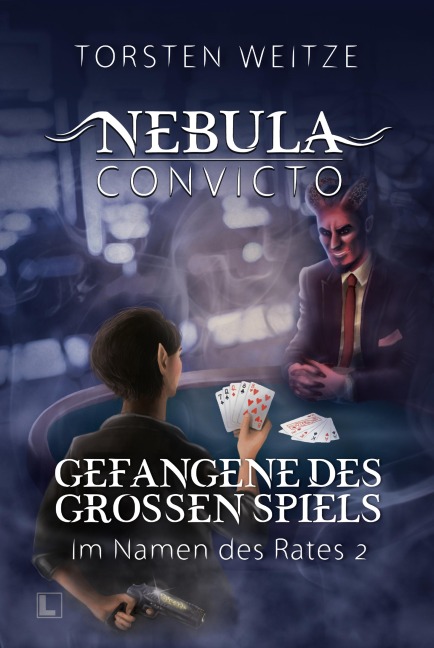 Gefangene des Grossen Spiels: Im Namen des Rates 2 - Torsten Weitze