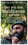 Cover-Bild zum Titel 'Der mit den Waldtieren spricht' von 'Wolfgang Schreil, Leo G. Linder'