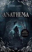 Cover-Bild zum Titel 'Anathema' von 'Keri Lake'