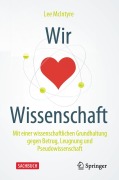 Cover-Bild zum Titel 'Wir lieben Wissenschaft' von 'Lee Mcintyre'