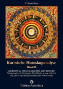 Cover-Bild zum Titel 'Karmische Horoskopanalyse II' von 'J. Claude Weiss'