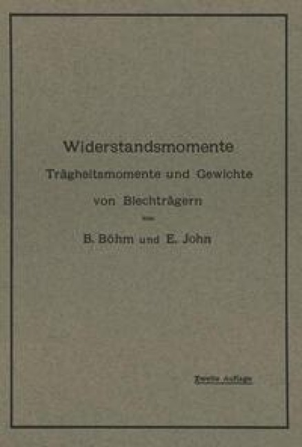 Widerstandsmomente - B. Böhm, E. John