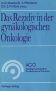 Cover-Bild zum Titel 'Das Rezidiv in der gynäkologischen Onkologie' von ''