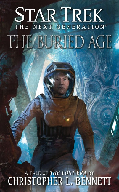The Lost Era: The Buried Age - Christopher L Bennett