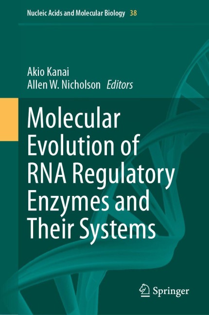 Molecular Evolution of RNA Regulatory Enzymes and Their Systems - 