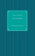 Cover-Bild zum Titel 'Der Wartenberg' von 'Gustav Weltrich'
