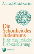 Cover-Bild zum Titel 'Die Schönheit des Judentums' von 'Ahmad Milad Karimi'