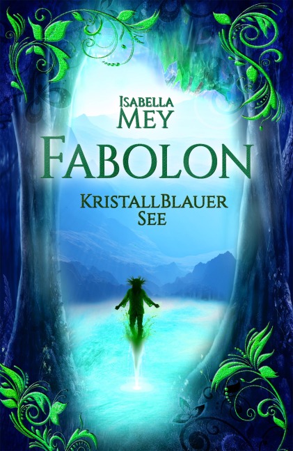 KristallBlauer See - Isabella Mey