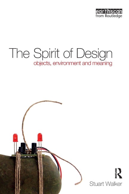 The Spirit of Design - Stuart Walker