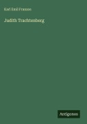 Cover-Bild zum Titel 'Judith Trachtenberg' von 'Karl Emil Franzos'