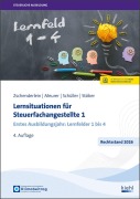 Cover-Bild zum Titel 'Lernsituationen für Steuerfachangestellte 1' von 'Oliver Zschenderlein, Karin Schüller, Roswitha Stöber, Lena Meurer'