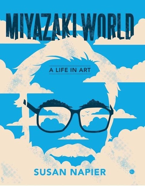 Miyazaki World - Susan Napier