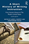 Cover-Bild zum Titel 'A Short History of Writing Instruction' von ''