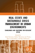 Cover-Bild zum Titel 'Real Estate and Sustainable Crisis Management in Urban Environments' von ''