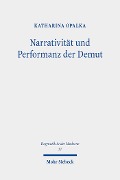 Cover-Bild zum Titel 'Narrativität und Performanz der Demut' von 'Katharina Opalka'