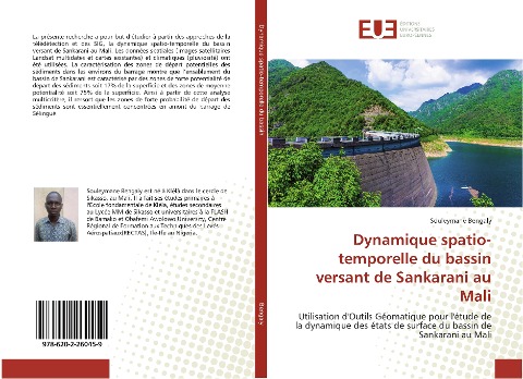 Dynamique spatio-temporelle du bassin versant de Sankarani au Mali - Souleymane Bengaly