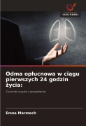 Cover-Bild zum Titel 'Odma op¿ucnowa w ci¿gu pierwszych 24 godzin ¿ycia:' von 'Emna Marmech'
