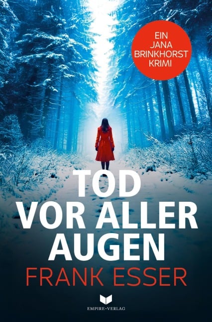 Tod vor aller Augen - Frank Esser