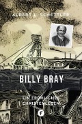 Cover-Bild zum Titel 'Billy Bray' von 'Albert L. Schettler'