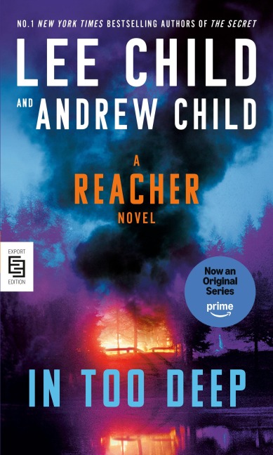 In Too Deep - Lee Child, Andrew Child