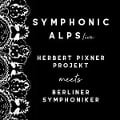 Symphonic Alps Live (Special 2-Disc Edition) - Herbert/Berliner Symphoniker Pixner Projekt