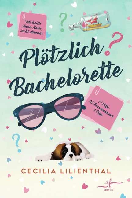 Plötzlich Bachelorette - Cecilia Lilienthal