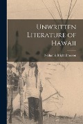 Cover-Bild zum Titel 'Unwritten Literature of Hawaii' von 'Nathaniel Bright Emerson'
