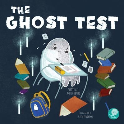 The Ghost Test - Amy Culliford, Flavia Zuncheddu