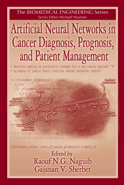 Artificial Neural Networks in Cancer Diagnosis, Prognosis, and Patient Management - 