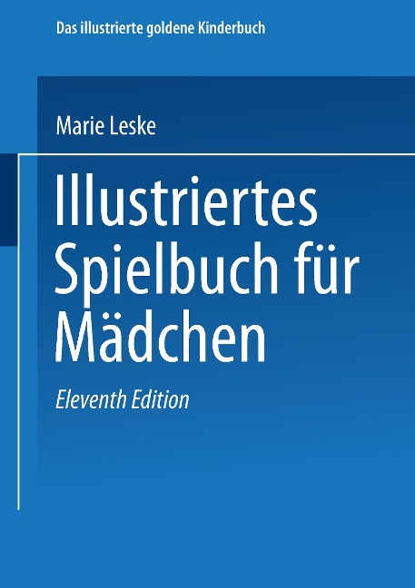 Illustriertes Spielbuch für Mädchen - Marie Leske