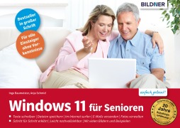 Cover-Bild zum Titel 'Windows 11 für Senioren' von 'Inge Baumeister, Anja Schmid'