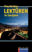 Cover-Bild zum Titel 'Lektüren in Sarajevo' von 'Tiny Stricker'